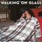 Rubble - Walking On Glass lyrics
