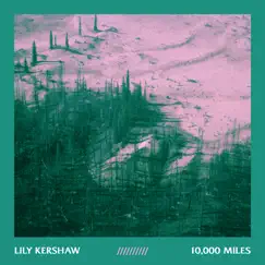 10,000 Miles Song Lyrics