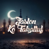 Faslon Ko Takalluf artwork