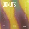 Donuts - Single album lyrics, reviews, download