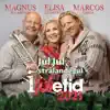 Jul jul strålande jul (feat. Marcos Ubeda & Magnus Johansson) - Single album lyrics, reviews, download