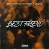 Best Friend (feat. Stunna 4 Vegas) - Single album lyrics, reviews, download