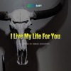 I Live My Life For You (Acoustic) - Single