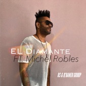 El Diamante (feat. Michel Robles) artwork