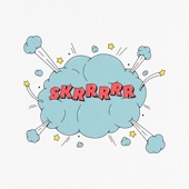 Skrrrrr - EP artwork