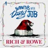 Santa's Gotta Dirty Job - Single, 2021