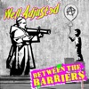 Between the Barriers - EP