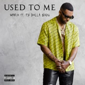 Used To Me (feat. Ty Dolla $ign) artwork