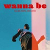 Wanna Be - Single