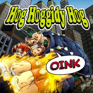 baixar álbum Hog Hoggidy Hog - Oink