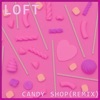 Candy Shop (Remix)