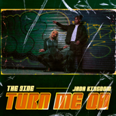 Turn Me On - The 9ine & Jada Kingdom song art