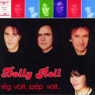 descargar álbum Dolly Roll - Rég Volt Szép Volt