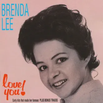 Love You! by Brenda Lee album reviews, ratings, credits