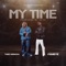 My Time (feat. Fameye) - Theo Vesachi lyrics