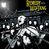 Remedy Meets WuTang - Remedy Cover Art