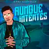 Aunque Intentes - Single album lyrics, reviews, download