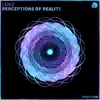Perceptions of Reality album lyrics, reviews, download
