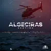 Algeciras - Single album lyrics, reviews, download