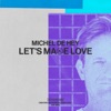 Let's Make Love - Single