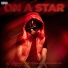 On A Star (feat. FendiDa Rappa & Raiche) - EP