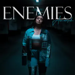 Enemies - Single by Ameerah album reviews, ratings, credits