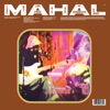 MAHAL (Live from Big Sur)