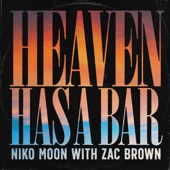 HEAVEN HAS A BAR (with Zac Brown) artwork