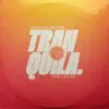 Tranquila - Single album lyrics, reviews, download