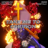 Take Me To Church (feat. R3D 8) artwork