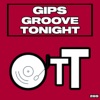 Groove Tonight - Single