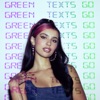 Texts Go Green - Single