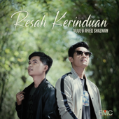 Resah Kerinduan - Tajul & Afieq Shazwan