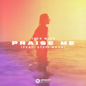 Praise Me (feat. Stefi Novo) artwork