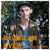 Burglar Eyes - Single