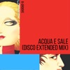 Acqua e Sale (Disco Extended Mix) - Single
