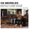 Estou Com Você (Acústico) - Single