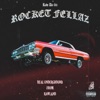 Rocket Fellaz - Single