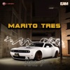 Marito Tres Vol. 1