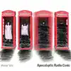 Apocalyptic Radio Cynic album lyrics, reviews, download