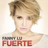 Fuerte (feat. Pipe Bueno) - Single album lyrics, reviews, download