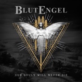 Blutengel - Our Souls Will Never Die