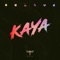 KAYA - KAIA lyrics