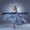 Dernière Danse - Single