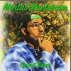 Mental Maelstrom - EP
