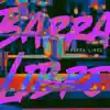 Barra Libre - Single album lyrics, reviews, download