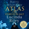 Atlas: The Story of Pa Salt - Lucinda Riley & Harry Whittaker