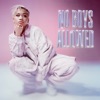 No Boys Allowed - Single