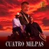 Cuatro Milpas - Single