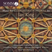 Ian King: Music for Gloucester Cathedral artwork